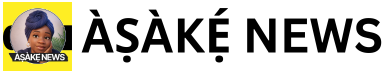 ÀṢÀKẸ́ NEWS